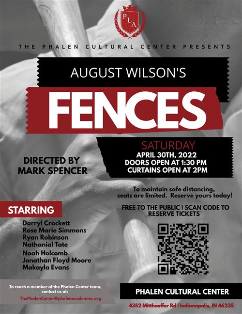 Reserve Your FREE Seat Today: Phalen Cultural Center Presents, Fences, a community production.